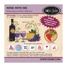 Wine With Me Embroidery Design + SVG Collection CD-ROM by Hope Yoder